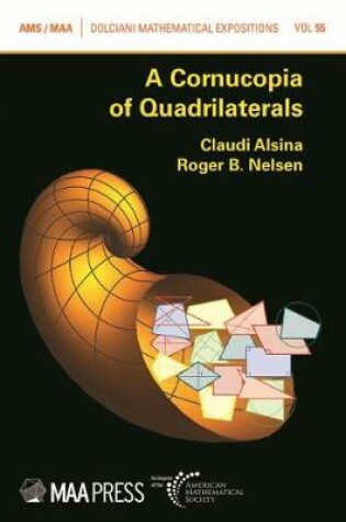 Cover of A Cornucopia of Quadrilaterals