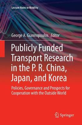 Cover of Publicly Funded Transport Research in the P. R. China, Japan, and Korea