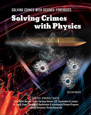 Book cover for Solving Crimes with Physics