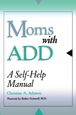 Cover of Moms with ADD