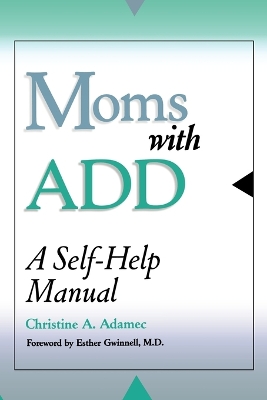 Book cover for Moms with ADD