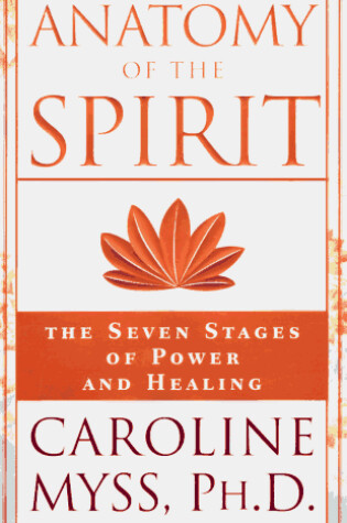 Cover of Anatomy of the Spirit