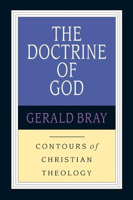 Book cover for The Doctrine of God