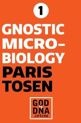 Book cover for Gnostic Microbiology