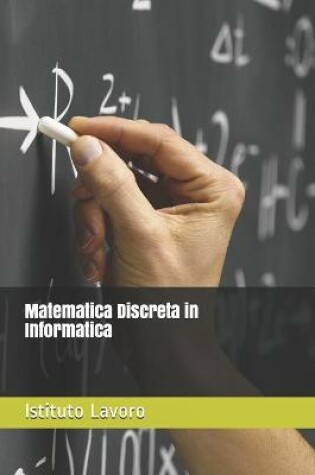 Cover of Matematica Discreta in Informatica