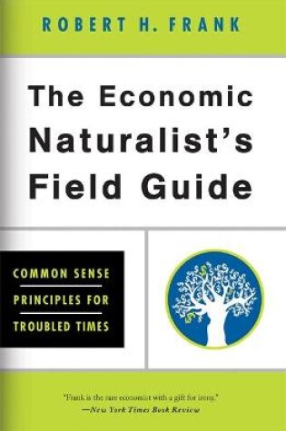 Cover of The Economic Naturalist's Field Guide