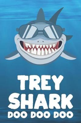 Book cover for Trey - Shark Doo Doo Doo