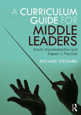 Book cover for A Curriculum Guide for Middle Leaders