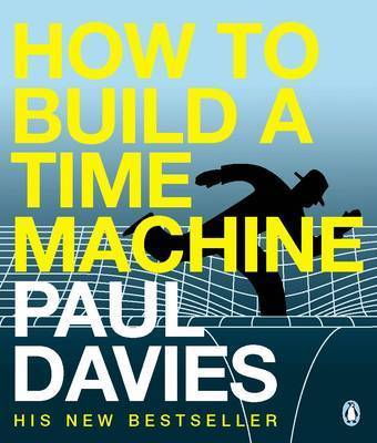 Book cover for How to Build a Time Machine