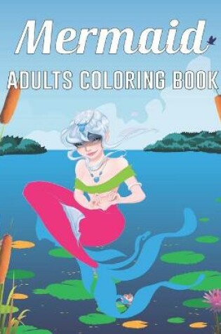 Cover of Mermaid Adults Coloring Book