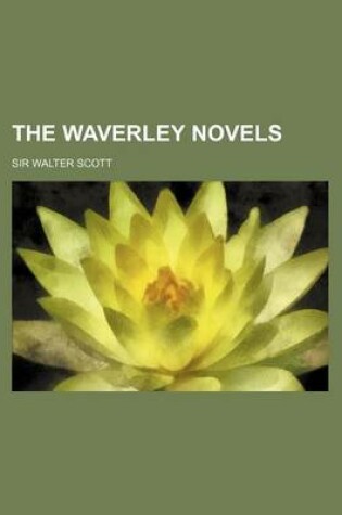 Cover of The Waverley Novels (Volume 23)