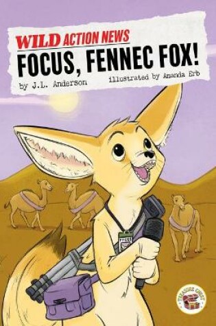 Cover of Focus, Fennec Fox!