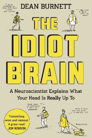 Cover of The Idiot Brain