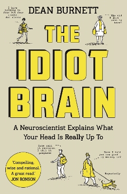 Book cover for The Idiot Brain