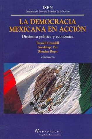 Cover of La Democracia Mexicana En Accion