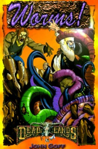 Cover of Deadlands: Worms