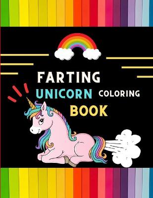 Book cover for Farting unicorn coloring book