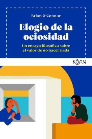 Cover of Elogio de la Ociosidad