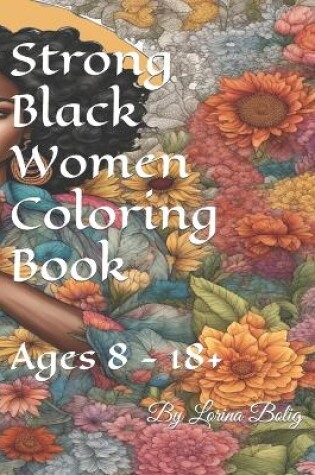 Cover of Strong Black Women Coloring Book