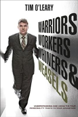 Book cover for Warriors, Workers, Whiners, & Weasels