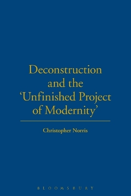 Cover of Deconstruction and the Unfinished Project of Modernity