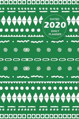 Book cover for Pattern Lifestyle, Dated 2020 Daily Planner, 365 Days Blank Lined, Write-in Journal (Green)