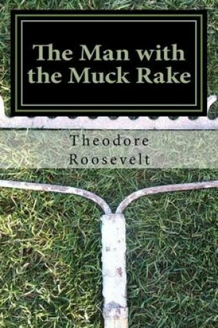 Cover of The Man with the Muck Rake