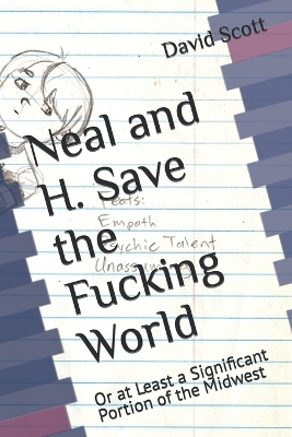 Book cover for Neal and H. Save the Fucking World