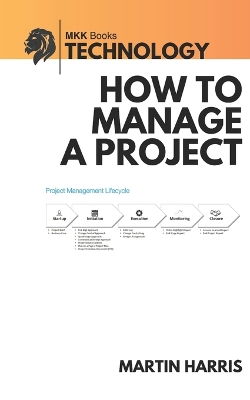 Book cover for How to Manage a Project