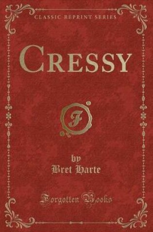 Cover of Cressy (Classic Reprint)