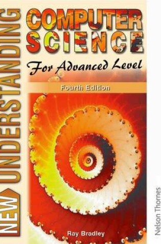Cover of New Understanding Computer Science for Advanced Level