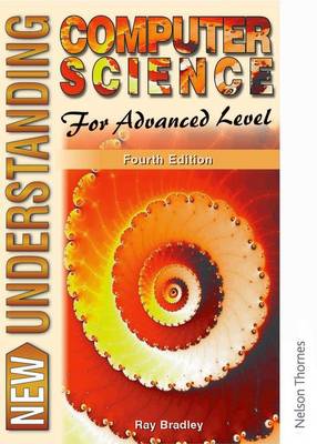 Book cover for New Understanding Computer Science for Advanced Level