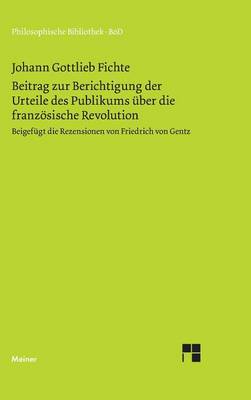 Book cover for Beitrag zur Berichtigung der Urteile des Publikums uber die franzoesische Revolution (1793)