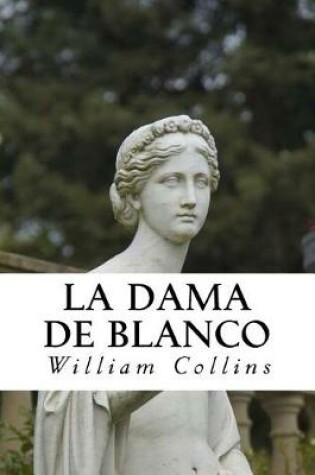 Cover of La Dama de Blanco (Spanish) Edition