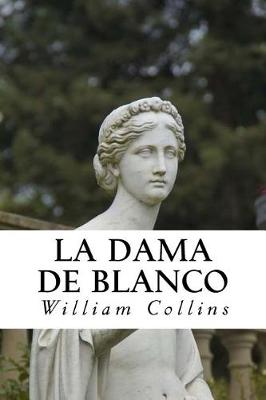 Book cover for La Dama de Blanco (Spanish) Edition