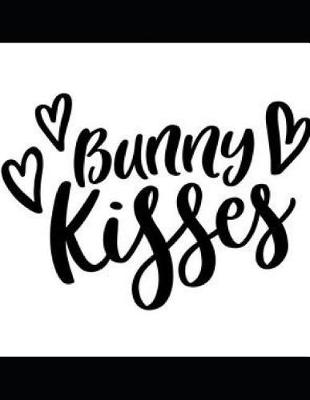 Book cover for Bunny Kisses