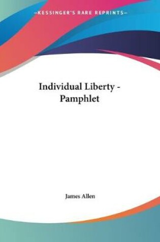 Cover of Individual Liberty - Pamphlet