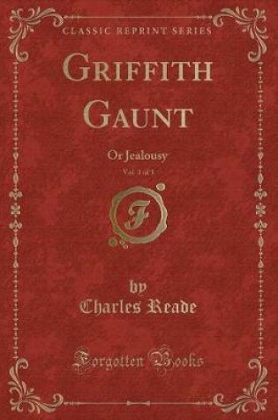 Cover of Griffith Gaunt, Vol. 3 of 3