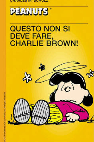 Cover of 44 - Questo Non Si Deve Fare, Charlie Brown!