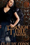 Book cover for Through Time-Frankie