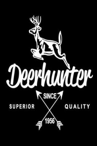 Cover of Deerhunter Superior Quality Since 1956