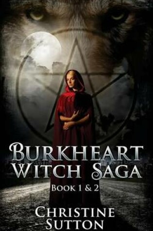 Cover of Burkheart Witch Saga Book 1 and 2