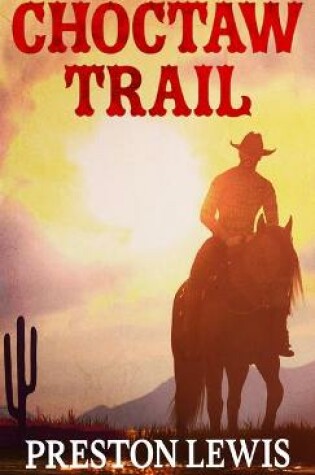 Cover of Choctaw Trail