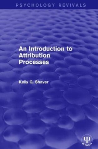 Cover of An Introduction to Attribution Processes