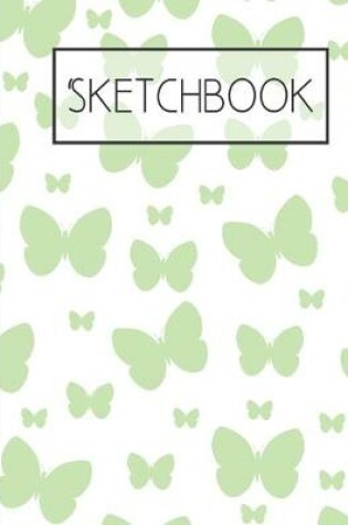 Cover of Green Butterflies Sketchbook