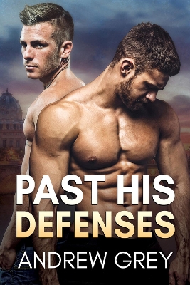 Book cover for Past His Defenses