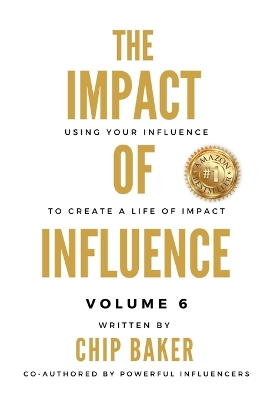 Cover of The Impact Of Influence Volume 6