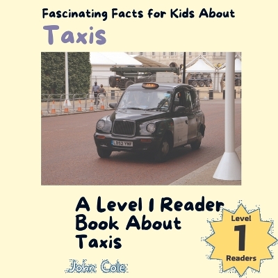 Book cover for Fascinating Facts for Kids About Taxis