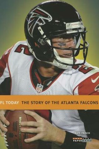 Cover of The Story of the Atlanta Falcons