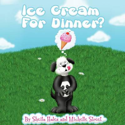 Book cover for Ice Cream For Dinner?